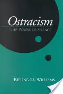 Ostracyzm: Siła milczenia - Ostracism: The Power of Silence