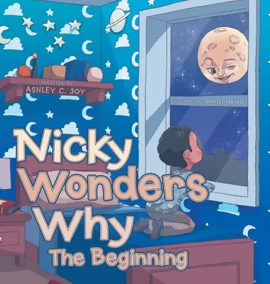 Nicky Wonders Why: Początek - Nicky Wonders Why: The Beginning