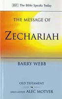 Przesłanie Zachariasza - Przyjdź Królestwo Twoje (Webb Barry (Autor)) - Message of Zechariah - Your Kingdom Come (Webb Barry (Author))