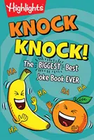 Knock Knock!: Największa, najlepsza książka z dowcipami w historii - Knock Knock!: The Biggest, Best Joke Book Ever