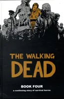 The Walking Dead, Księga 4 - The Walking Dead Book 4