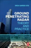 Radar penetrujący grunt: Teoria i praktyka - Ground Penetrating Radar: Theory and Practice