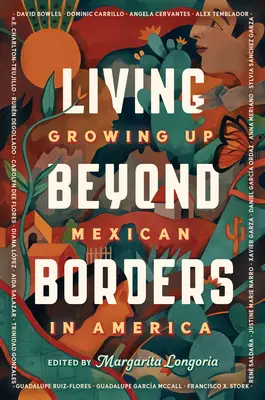 Życie ponad granicami: Dorastanie Meksykanina w Ameryce - Living Beyond Borders: Growing Up Mexican in America