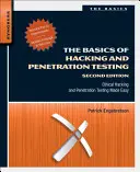 Podstawy hakowania i testów penetracyjnych: Łatwe etyczne hakowanie i testy penetracyjne - The Basics of Hacking and Penetration Testing: Ethical Hacking and Penetration Testing Made Easy