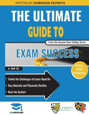 Ostateczny przewodnik po sukcesie egzaminacyjnym - Ultimate Guide to Exam Success