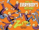 Tańcz, jakby wszyscy patrzyli! Skarb Zits - Dance Like Everybody's Watching!: A Zits Treasury