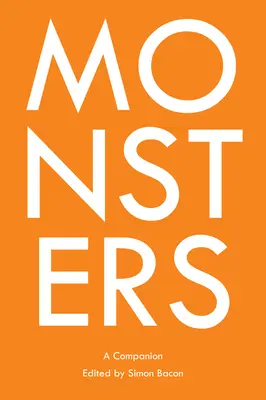 Monsters; A Companion