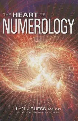 Serce numerologii - The Heart of Numerology