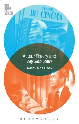 Teoria autora i mój syn John - Auteur Theory and My Son John