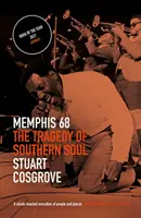 Memphis 68: Tragedia południowej duszy - Memphis 68: The Tragedy of Southern Soul