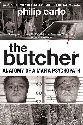 Rzeźnik: Anatomia mafijnego psychopaty - The Butcher: Anatomy of a Mafia Psychopath