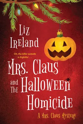 Pani Claus i zabójstwo w Halloween - Mrs. Claus and the Halloween Homicide