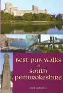 Najlepsze spacery po pubach w południowym Pembrokeshire - Best Pub Walks in South Pembrokeshire