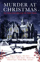 Morderstwo w Boże Narodzenie - Dziesięć klasycznych opowiadań kryminalnych na sezon świąteczny - Murder at Christmas - Ten Classic Crime Stories for the Festive Season