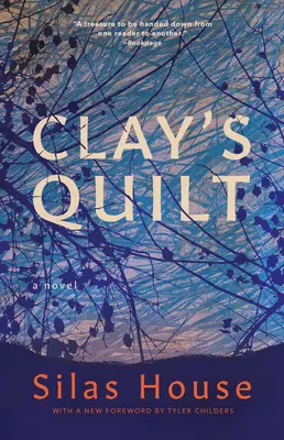 Kołdra z gliny - Clay's Quilt