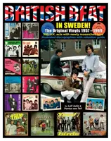 British Beat In Sweden - Oryginalne winyle z lat 1957-1969 - British Beat In Sweden - The Original Vinyls 1957 - 1969