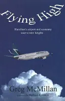 Flying High: Hamilton's Airport and Economy Soar to New Heights (Biznes/lotnisko) - Flying High: Hamilton's Airport and Economy Soar to New Heights (Business/Airport)