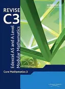 Revise Edexcel AS and A Level Modular Mathematics Core Mathematics 3