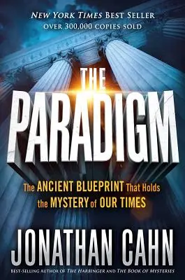 Paradygmat: Starożytny plan, który skrywa tajemnicę naszych czasów - The Paradigm: The Ancient Blueprint That Holds the Mystery of Our Times