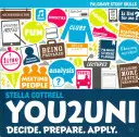 You2uni: Zdecyduj. Przygotuj się. Zastosuj. - You2uni: Decide. Prepare. Apply.