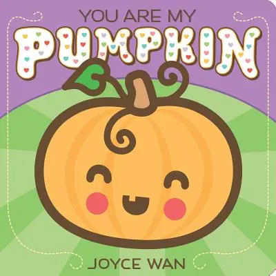 Jesteś moją dynią - You Are My Pumpkin