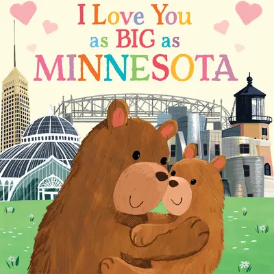 Kocham Cię tak mocno jak Minnesota - I Love You as Big as Minnesota