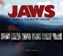 Szczęki: wspomnienia z Martha's Vineyard: Ostateczne spojrzenie zza kulis na największy thriller suspensu wszechczasów - Jaws: Memories from Martha's Vineyard: A Definitive Behind-The-Scenes Look at the Greatest Suspense Thriller of All Time