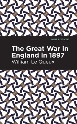 Wielka wojna w Anglii w 1897 roku - The Great War in England in 1897