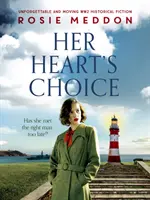 Her Heart's Choice - niezapomniana i poruszająca powieść historyczna z czasów II wojny światowej - Her Heart's Choice - Unforgettable and moving WW2 historical fiction