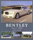 Bentley od 1965 roku - Bentley Since 1965