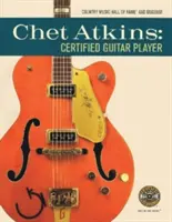 Chet Atkins: Certyfikowany gitarzysta