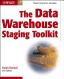 Zestaw narzędzi ETL dla hurtowni danych: Praktyczne techniki wyodrębniania, czyszczenia, dostosowywania i dostarczania danych - The Data Warehouse ETL Toolkit: Practical Techniques for Extracting, Cleaning, Conforming, and Delivering Data