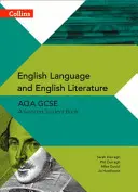 AQA GCSE English Language and English Literature Advanced Student Book