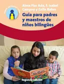 Gua Para Padres Y Maestros de Nios Bilinges