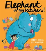 Słoń w mojej kuchni! - Uznane przez krytyków, humorystyczne wprowadzenie do zmian klimatu i ochrony naszego naturalnego świata - Elephant in My Kitchen! - A Critically Acclaimed, Humorous Introduction to Climate Change and Protecting Our Natural World