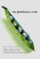 Dlaczego globalizacja działa - Why Globalization Works