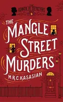 Morderstwa na Mangle Street - Mangle Street Murders