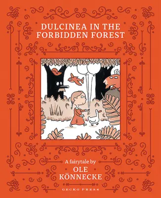 Dulcynea w zakazanym lesie - Dulcinea in the Forbidden Forest