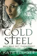 Cold Steel - Spiritwalker: Księga trzecia - Cold Steel - Spiritwalker: Book Three