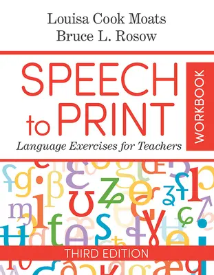 Speech to Print Workbook: Ćwiczenia językowe dla nauczycieli - Speech to Print Workbook: Language Exercises for Teachers