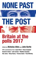 Brak przeszłości: Wielka Brytania w sondażach, 2017 - None past the post: Britain at the polls, 2017
