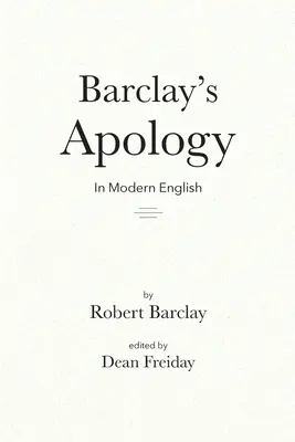 Apologia Barclaya we współczesnym języku angielskim - Barclay's Apology in Modern English