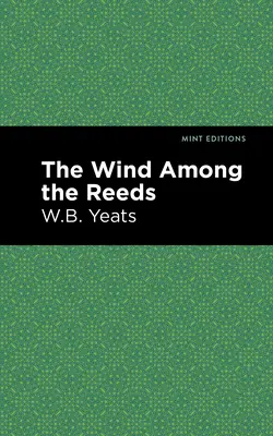 Wiatr wśród trzcin - The Wind Among the Reeds