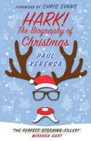 Hark! Biografia Bożego Narodzenia - Hark!: The biography of Christmas