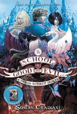 Szkoła Dobra i Zła #2: Świat bez książąt - The School for Good and Evil #2: A World Without Princes