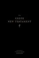 Grecki Nowy Testament, wyprodukowany w Tyndale House, Cambridge - The Greek New Testament, Produced at Tyndale House, Cambridge