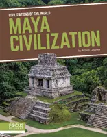 Cywilizacja Majów - Maya Civilization