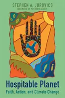 Gościnna planeta: Wiara, działanie i zmiany klimatu - Hospitable Planet: Faith, Action, and Climate Change