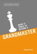 Jak zostać arcymistrzem - What It Takes to Become a Grandmaster