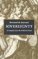 Suwerenność: Dociekanie dobra politycznego - Sovereignty: An Inquiry Into the Political Good